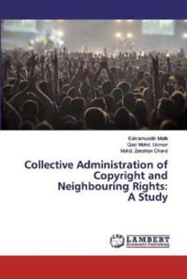 Collective Administration of Copyright and Neighbouring Rights