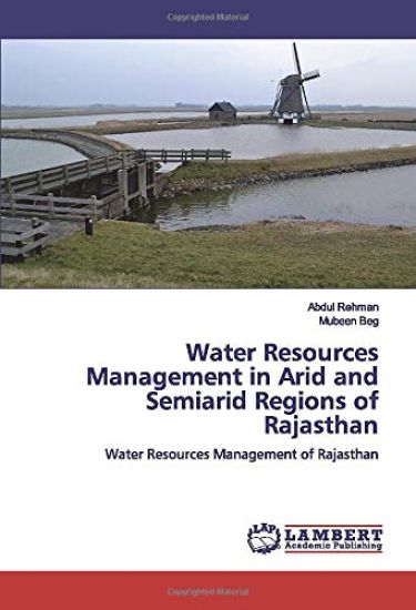 Water Resources Management in Arid and Semiarid Regions of Rajasthan