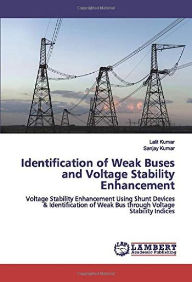 Identification of Weak Buses and Voltage Stability Enhancement