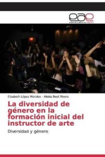 La diversidad de género en la formación inicial del instructor de arte