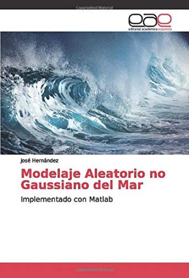 Modelaje Aleatorio no Gaussiano del Mar
