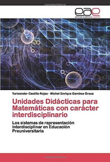 Unidades Didácticas para Matemáticas con carácter interdisciplinario