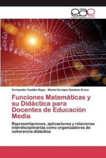 Funciones Matemáticas y su Didáctica para Docentes de Educación Media