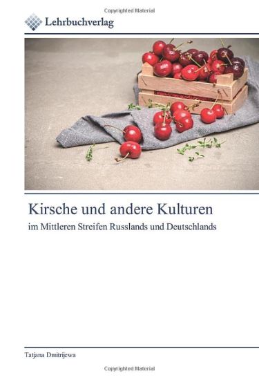 Kirsche und andere Kulturen