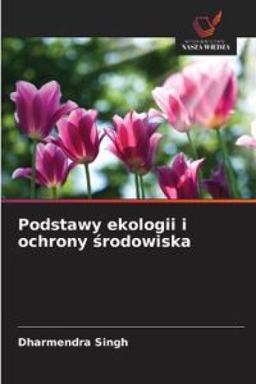 Podstawy ekologii i ochrony srodowiska