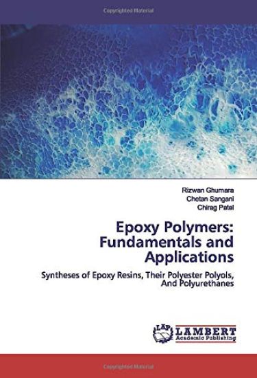 Epoxy Polymers: Fundamentals and Applications