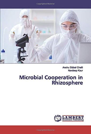 Microbial Cooperation in Rhizosphere – Anshu Sibbal Chatli, kirjan kansikuva