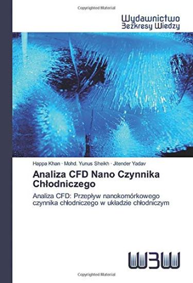 Analiza CFD Nano Czynnika Ch¿odniczego