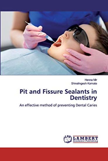 Pit and Fissure Sealants in Dentistry – Henna Mir, kirjan kansikuva