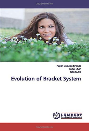 Evolution of Bracket System
