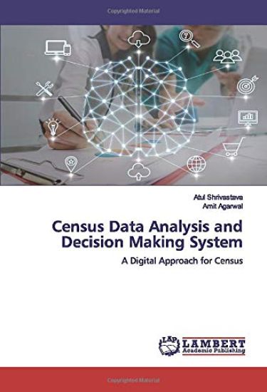 Census Data Analysis and Decision Making System
