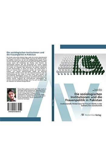 Die soziologischen Institutionen und die Frauenpolitik in Pakistan