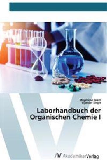Laborhandbuch der Organischen Chemie I