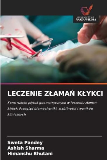 Leczenie ZlamaN Klykci