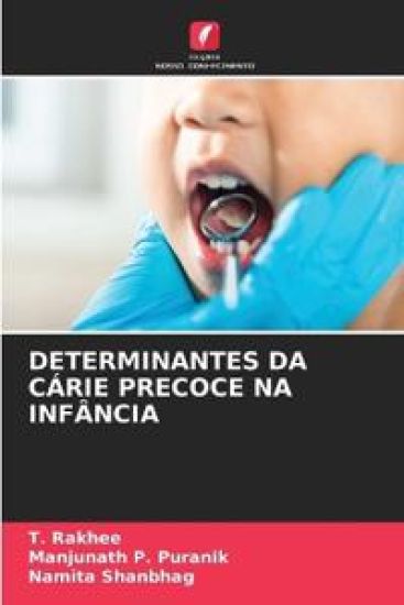 Determinantes Da Cárie Precoce Na Infância