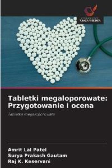 Tabletki megaloporowate