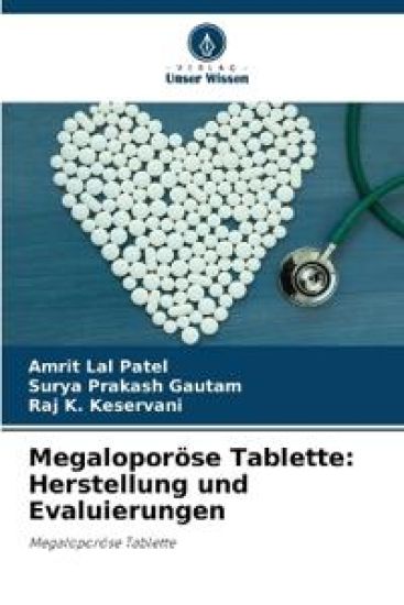 Megaloporöse Tablette