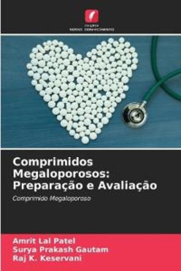 Comprimidos Megaloporosos