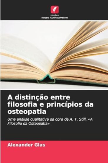 A distinção entre filosofia e princípios da osteopatia