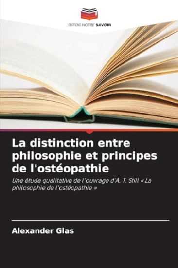 La distinction entre philosophie et principes de l'ostéopathie
