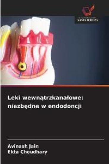 Leki wewnatrzkanalowe