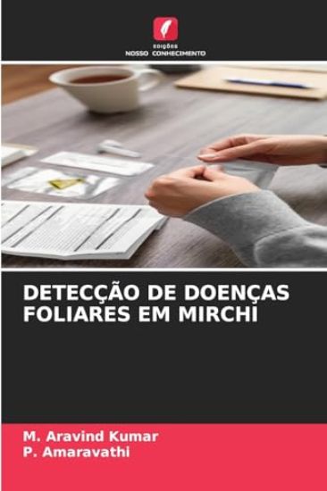 Detecção de Doenças Foliares Em Mirchi