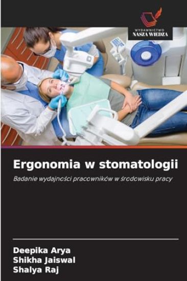 Ergonomia w stomatologii