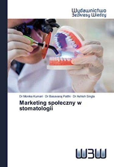 Marketing spo¿eczny w stomatologii