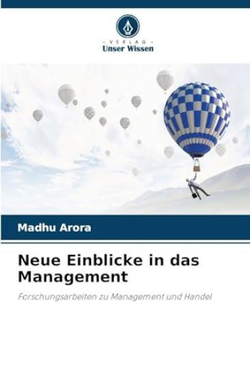 Neue Einblicke in das Management – Madhu Arora, kirjan kansikuva