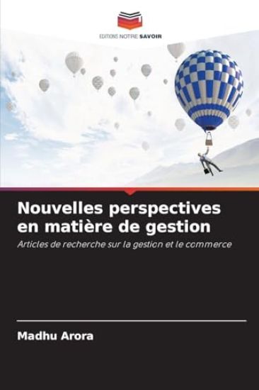 Nouvelles perspectives en matière de gestion – Madhu Arora, kirjan kansikuva