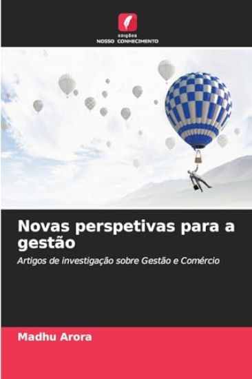 Novas perspetivas para a gestão – Madhu Arora, kirjan kansikuva