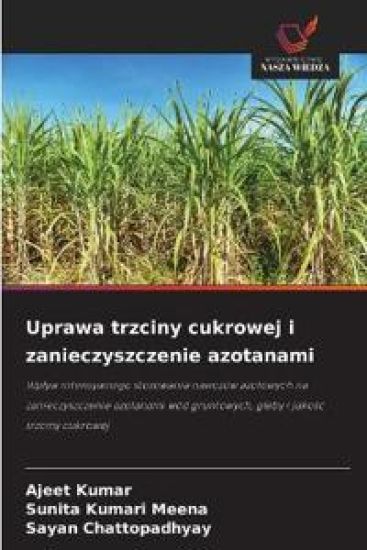 Uprawa trzciny cukrowej i zanieczyszczenie azotanami