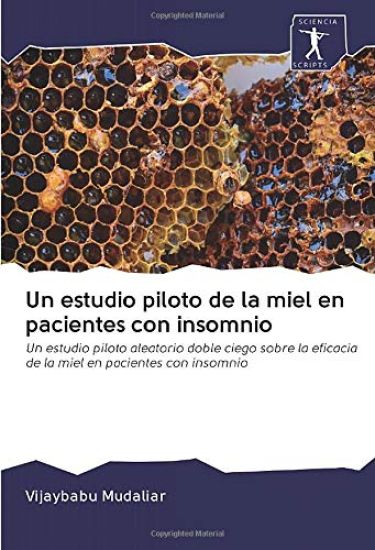 Un estudio piloto de la miel en pacientes con insomnio