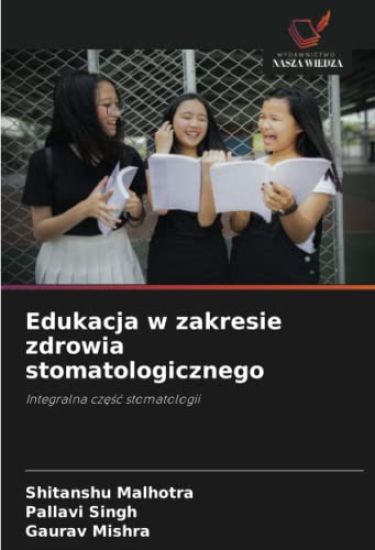 Edukacja w zakresie zdrowia stomatologicznego