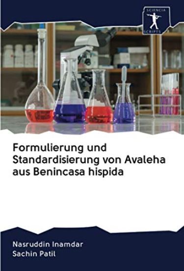 Formulierung und Standardisierung von Avaleha aus Benincasa hispida