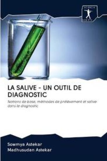 La Salive - Un Outil de Diagnostic