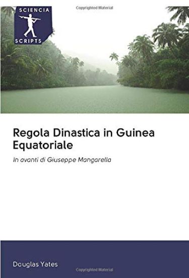 Regola Dinastica in Guinea Equatoriale