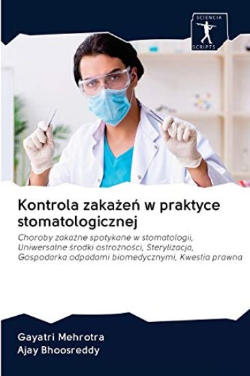 Kontrola zakazen w praktyce stomatologicznej