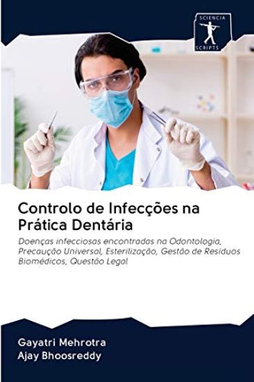 Controlo de Infeccoes na Pratica Dentaria