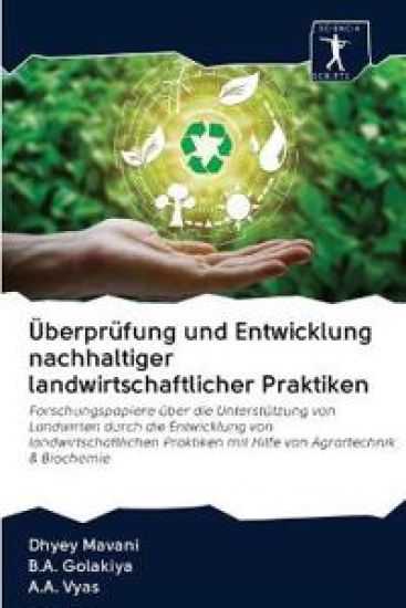 Überprüfung und Entwicklung nachhaltiger landwirtschaftlicher Praktiken