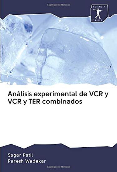 Análisis experimental de VCR y VCR y TER combinados