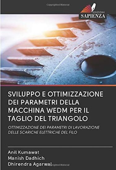 SVILUPPO E OTTIMIZZAZIONE DEI PARAMETRI DELLA MACCHINA WEDM PER IL TAGLIO DEL TRIANGOLO