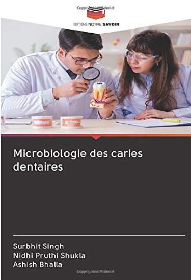 Microbiologie des caries dentaires