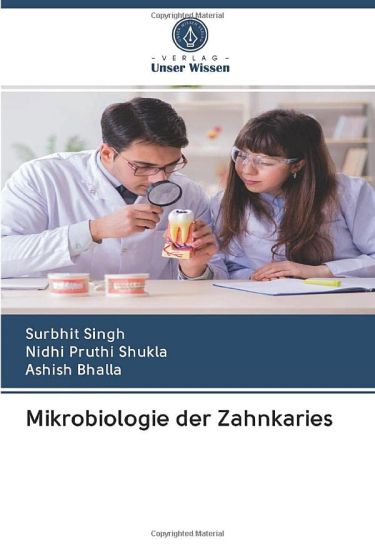 Mikrobiologie der Zahnkaries