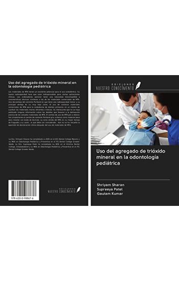 Uso del agregado de trióxido mineral en la odontología pediátrica