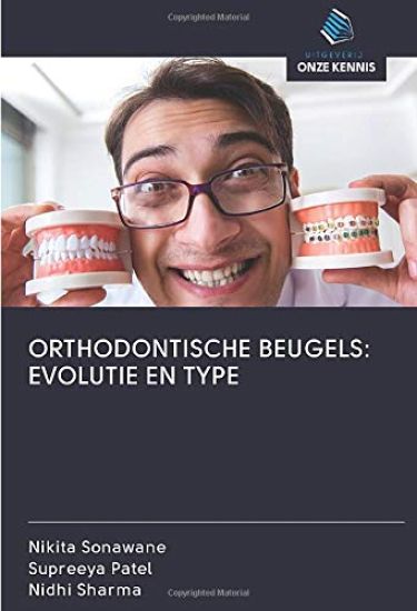 ORTHODONTISCHE BEUGELS: EVOLUTIE EN TYPE