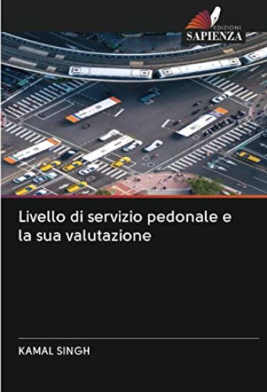 Livello di servizio pedonale e la sua valutazione