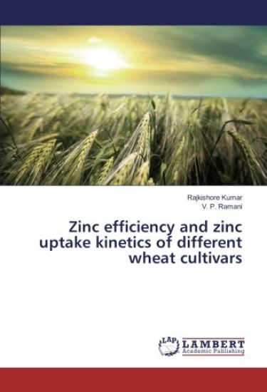 Zinc efficiency and zinc uptake kinetics of different wheat cultivars