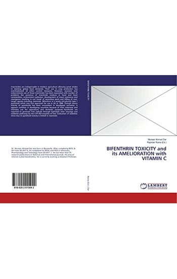 BIFENTHRIN TOXICITY and its AMELIORATION with VITAMIN C