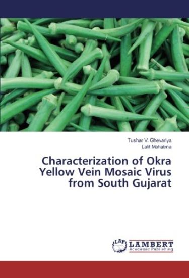 Characterization of Okra Yellow Vein Mosaic Virus from South Gujarat